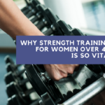 strength training for women over 40